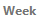 Whole week